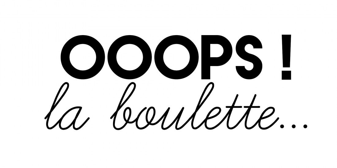 ooops-la-boulette